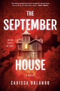 Cover-Bild zum Titel 'The September House' von 'Carissa Orlando'
