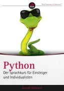 Cover-Bild zum Titel 'Python. Der Sprachkurs für Einsteiger und Individualisten' von 'Arnold Willemer'