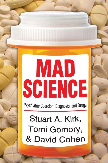 Mad Science - Stuart A. Kirk