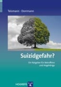 Cover-Bild zum Titel 'Suizidgefahr?' von 'Tobias Teismann, Wolfram Dorrmann'