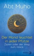 Cover-Bild zum Titel 'Der Mond leuchtet in jeder Pfütze' von 'Muho'