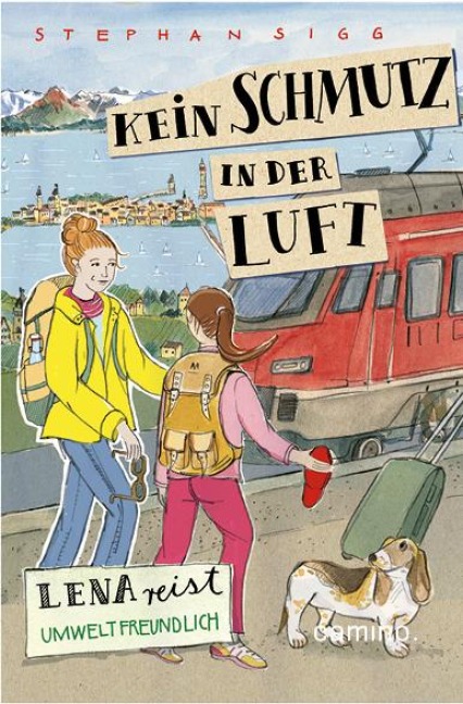 Kein Schmutz in der Luft - Lena reist umweltbewußt - Stephan Sigg