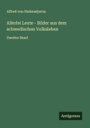 Cover-Bild zum Titel 'Allerlei Leute - Bilder aus dem schwedischen Volksleben' von 'Alfred Von Hedenstjerna'