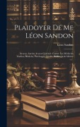 Cover-Bild zum Titel 'Plaidoyer De Me Léon Sandon' von 'Léon Sandon'