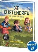 Cover-Bild zum Titel 'Die Küstencrew (Band 3) - Diebstahl am Deich' von 'Ocke Bandixen'