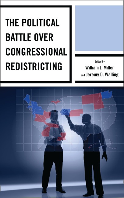 The Political Battle over Congressional Redistricting - 