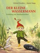 Cover-Bild zum Titel 'Der kleine Wassermann.  Frühling im Mühlenweiher' von 'Otfried Preußler, Regine Stigloher'