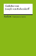 Cover-Bild zum Titel 'Gedichte von Joseph von Eichendorff. Interpretationen' von ''