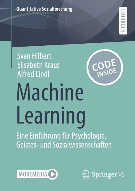Machine Learning - Sven Hilbert, Alfred Lindl, Elisabeth Kraus