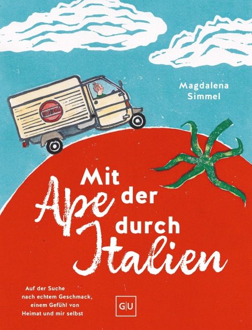 Mit der Ape durch Italien - Magdalena Simmel