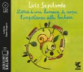 Cover-Bild zum Titel 'Storia di una lumaca che scoprì l'importanza della lentezza letto da Dante Biagioni. Audiolibro. CD Audio formato MP3' von 'Luis Sepúlveda'