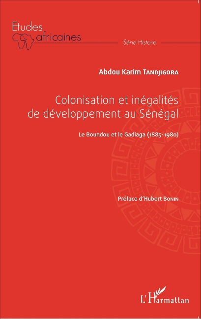 Colonisation et inégalités au Sénégal - Tandjigora