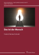 Cover-Bild zum Titel 'Das ist der Mensch' von 'Friedrich Reinhard Schmidt'