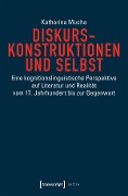 Cover-Bild zum Titel 'Diskurskonstruktionen und Selbst' von 'Katharina Mucha'