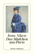 Das Mädchen aus Paris - Joan Aiken