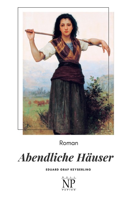 Abendliche Häuser - Eduard Von Keyserling