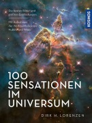 Cover-Bild zum Titel '100 Sensationen im Universum' von 'Dirk H. Lorenzen'
