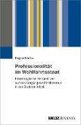Cover-Bild zum Titel 'Professionalität im Wohlfahrtsstaat' von 'Regine Müller'