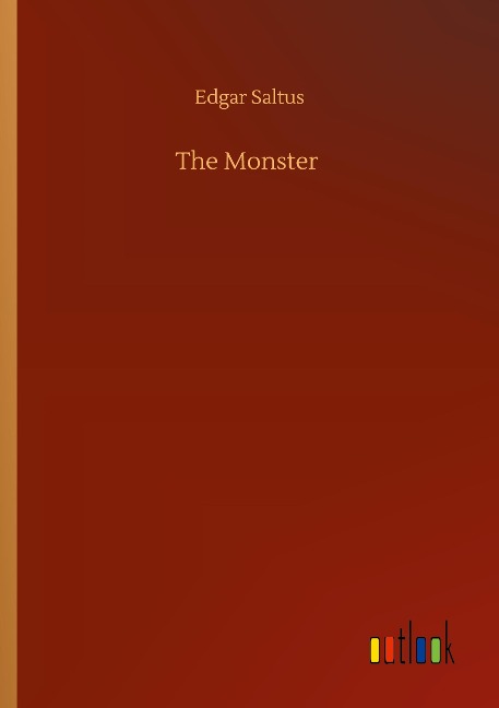 The Monster - Edgar Saltus