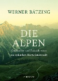 Cover-Bild zum Titel 'Die Alpen' von 'Werner Bätzing'