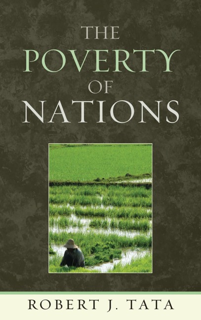 The Poverty of Nations - Robert J. Tata