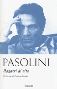 Ragazzi di vita - Pier Paolo Pasolini