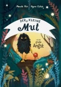 Cover-Bild zum Titel 'Der kleine Mut und die große Angst' von 'Manuela Kuss'