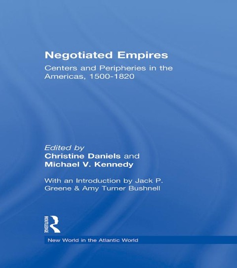 Negotiated Empires - 