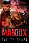 Cover-Bild zum Titel 'Maddox (Book 1)' von 'Evelyn Glass'