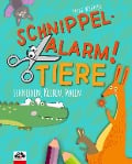 Schnippel-Alarm! Band 2: Tiere - Das Ausschneidebuch für Kinder ab 3 Jahren - Silke Weßner