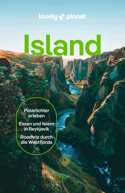LONELY PLANET Reiseführer E-Book Island - Meena Thiruvengadam, Egill Bjarnason, Eygló Svala Arnarsdóttir, Alexis Averbuck
