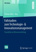 Cover-Bild zum Titel 'Fallstudien zum Technologie- & Innovationsmanagement' von ''