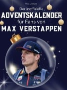 Cover-Bild zum Titel 'Der inoffizielle Adventskalender für Fans von Max Verstappen' von 'Theo Lehmann'