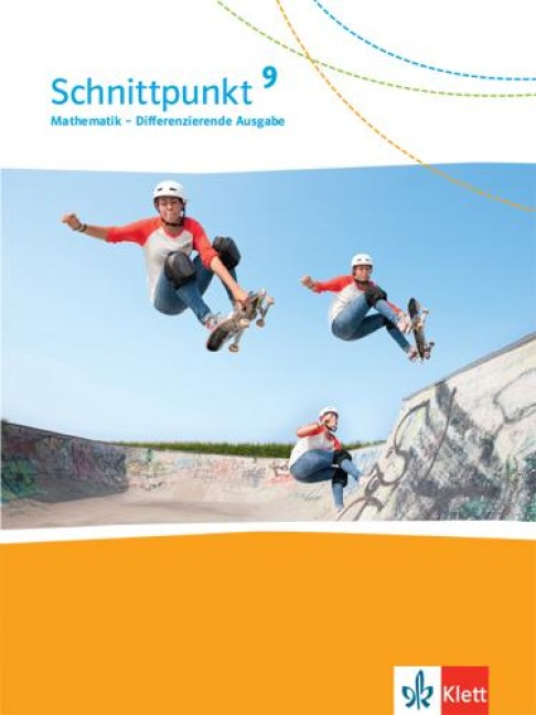 Schnittpunkt Mathematik 9. Schulbuch Klasse 9. Differenzierende Ausgabe - 