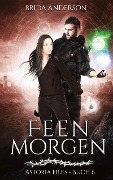 Cover-Bild zum Titel 'Feenmorgen: Astoria Files 6' von 'Brida Anderson'