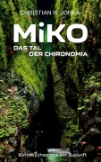 Cover-Bild zum Titel 'Miko' von 'Christian H. Jonka'