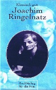 Cover-Bild zum Titel 'Klassisch gut: Joachim Ringelnatz' von 'Claire Singer'