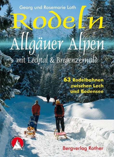 Rodeln Allgäuer Alpen - Georg Loth, Rosemarie Loth