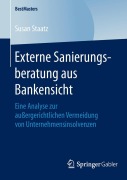 Cover-Bild zum Titel 'Externe Sanierungsberatung aus Bankensicht' von 'Susan Staatz'