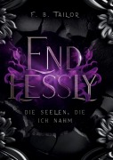 Cover-Bild zum Titel 'ENDLESSLY' von 'F. B. Tailor'