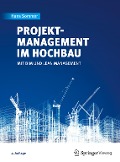 Projektmanagement im Hochbau - Hans Sommer