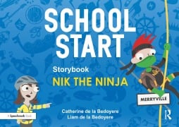 Cover-Bild zum Titel 'School Start Storybooks: Nik the Ninja' von 'Catherine de la Bedoyere'