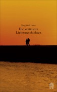 Cover-Bild zum Titel 'Die schönsten Liebesgeschichten' von 'Siegfried Lenz'