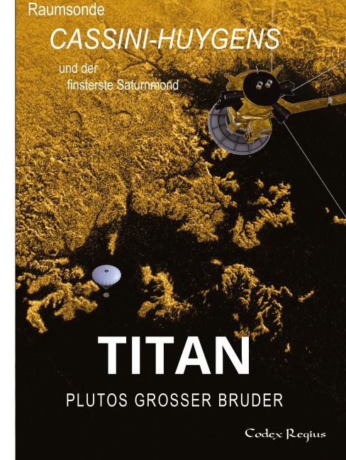 Titan: Plutos großer Bruder - Codex Regius