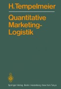 Cover-Bild zum Titel 'Quantitative Marketing-Logistik' von 'Horst Tempelmeier'