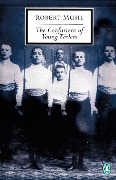 Cover-Bild zum Titel 'The Confusions of Young Torless' von 'Robert Musil'