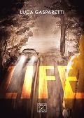 Cover-Bild zum Titel 'Life' von 'Luca Gasparetti'