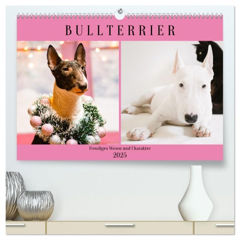 Bullterrier. Freudiges Wesen und Charakter (hochwertiger Premium Wandkalender 2025 DIN A2 quer), Kunstdruck in Hochglanz - Rose Hurley