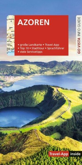 GO VISTA: Reiseführer Azoren - Gabriele Tröger, Michael Bussmann