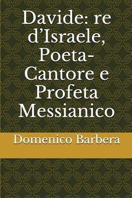 Davide: Re D - Domenico Barbera